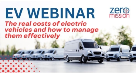 ZEROMISSION WEBINAR TO DISCUSS THE REAL COST OF ELECTRIC VEHICLES AND HOW TO NAVIGATE THE FLEET ELECTRIFICATION JOURNEY