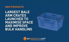 GOPLASTICPALLETS.COM LAUNCHES LARGEST BALE ARM CRATES TO MAXIMISE SPACE AND IMPROVE BULK HANDLING