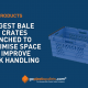 GOPLASTICPALLETS.COM LAUNCHES LARGEST BALE ARM CRATES TO MAXIMISE SPACE AND IMPROVE BULK HANDLING
